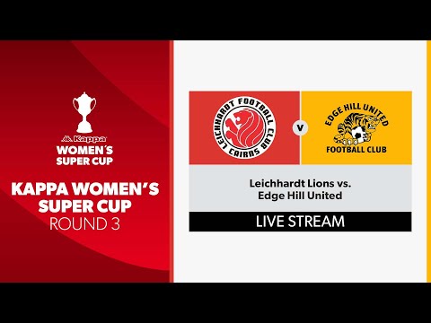 Kappa Women's Super Cup R3 - Leichhardt FC vs. Edge Hill United