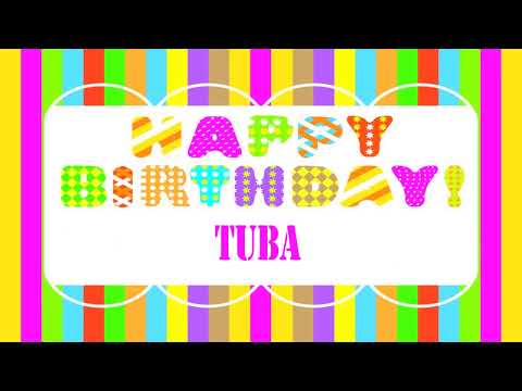 Tuba Birthday Wishes  - Happy Birthday TUBA