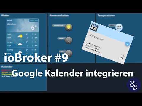 DIY Smart Home #9 - ioBroker Google Calendar