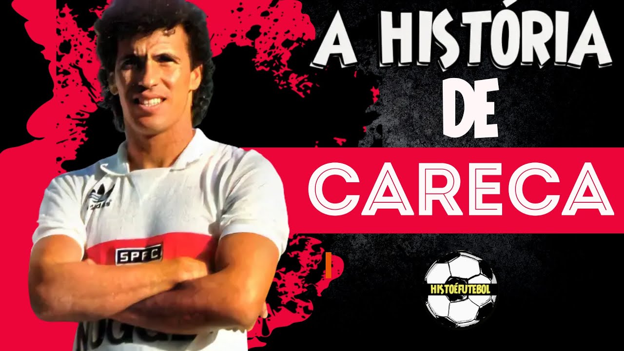 Por Onde Anda CARECA E O Que Fez Com A FORTUNA Que Ganhou Com O Futebol? História Completa
