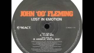 John '00' Fleming - Lost In Emotion (Angelic Vocal Mix)