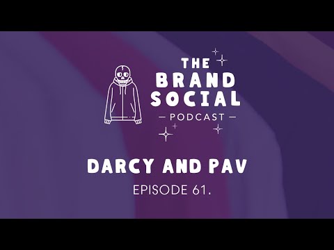 Darcy & Pav | Episode 61