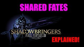 FFXIV Shared Fates Explained!