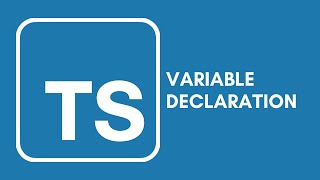 Typescript Tutorial - 4 - Variable Declaration