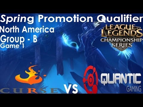 || Curse Academy vs Quantic Gaming || NA Season 4 Promotion Tournament Qualifier ||  Game 1 HD