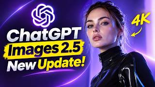 How to Use ChatGPT Images 2.5 for Free? | Best AI Image Generator New 