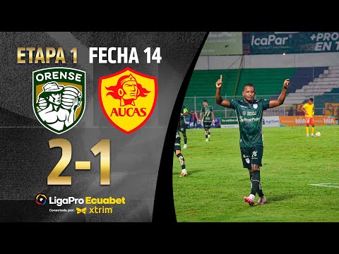 FULL RECAP: ORENSE 2-1 AUCAS | LIGAPRO ECUABET