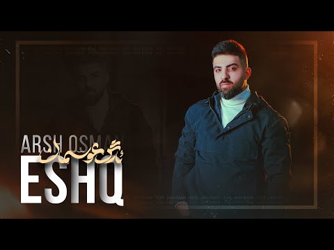 Arsh Osman - Eshq