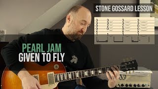 PEARL JAM - "Given To Fly" Guitar Lesson | Stone Gossard