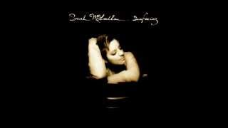 Sarah McLachlan - I Love You