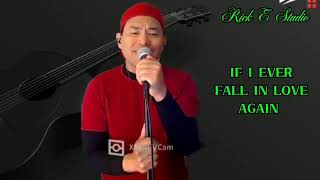 If I Ever Fall In Love Again - Kenny Rogers (Cover by: @RickEStudio10)Lyrics
