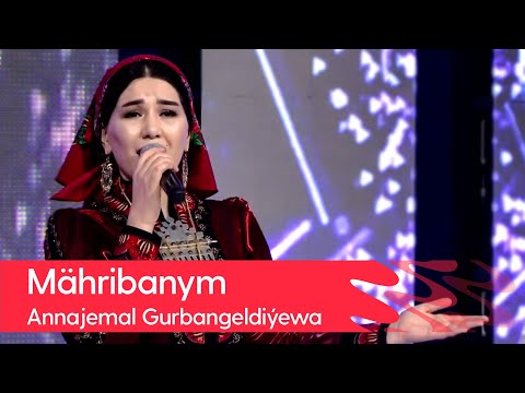 Annajemal Gurbangeldiyewa - Mahribanym | 2022