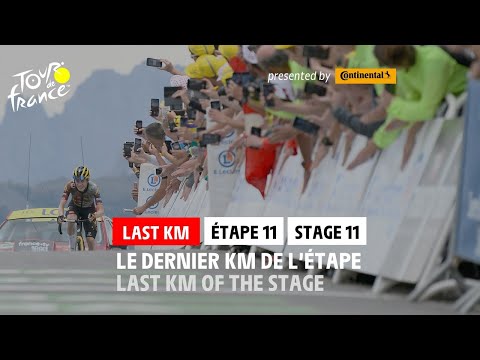 Last KM - Stage 11 - #TDF2022