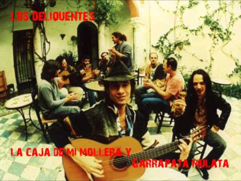 Los Deliqüentes - La Caja de mi mollera y Garrapata Mulata