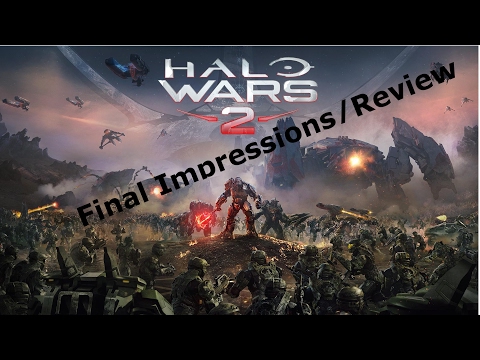 Halo Wars 2 Final Impressions/Review video thumbnail
