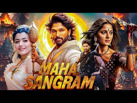 𝐌𝐀𝐇𝐀 𝐒𝐀𝐍𝐆𝐑𝐀𝐌 | 𝐍𝐞𝐰 𝐑𝐞𝐥𝐞𝐚𝐬𝐞𝐝 𝐇𝐢𝐧𝐝𝐢 𝐃𝐮𝐛𝐛𝐞𝐝 𝐌𝐨𝐯𝐢𝐞 𝟐𝟎𝟐𝟒 | 𝐀𝐥𝐥𝐮 𝐀𝐫𝐣𝐮𝐧, 𝐒𝐫𝐞𝐞𝐥𝐞𝐞𝐥𝐚, 𝐀𝐧𝐮𝐬𝐡𝐤𝐚 𝐒𝐡𝐞𝐭𝐭𝐲