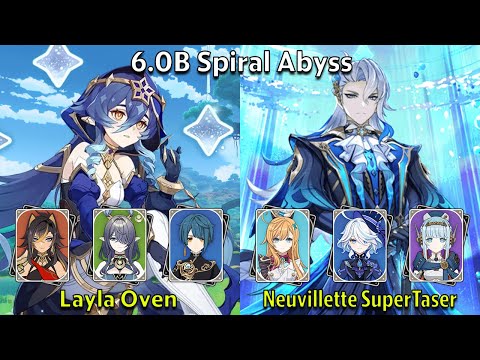 C6 Layla Oven & C0 Neuvillette SuperTaser - Genshin Impact 6.0-6.1 Spiral Abyss Full Clear