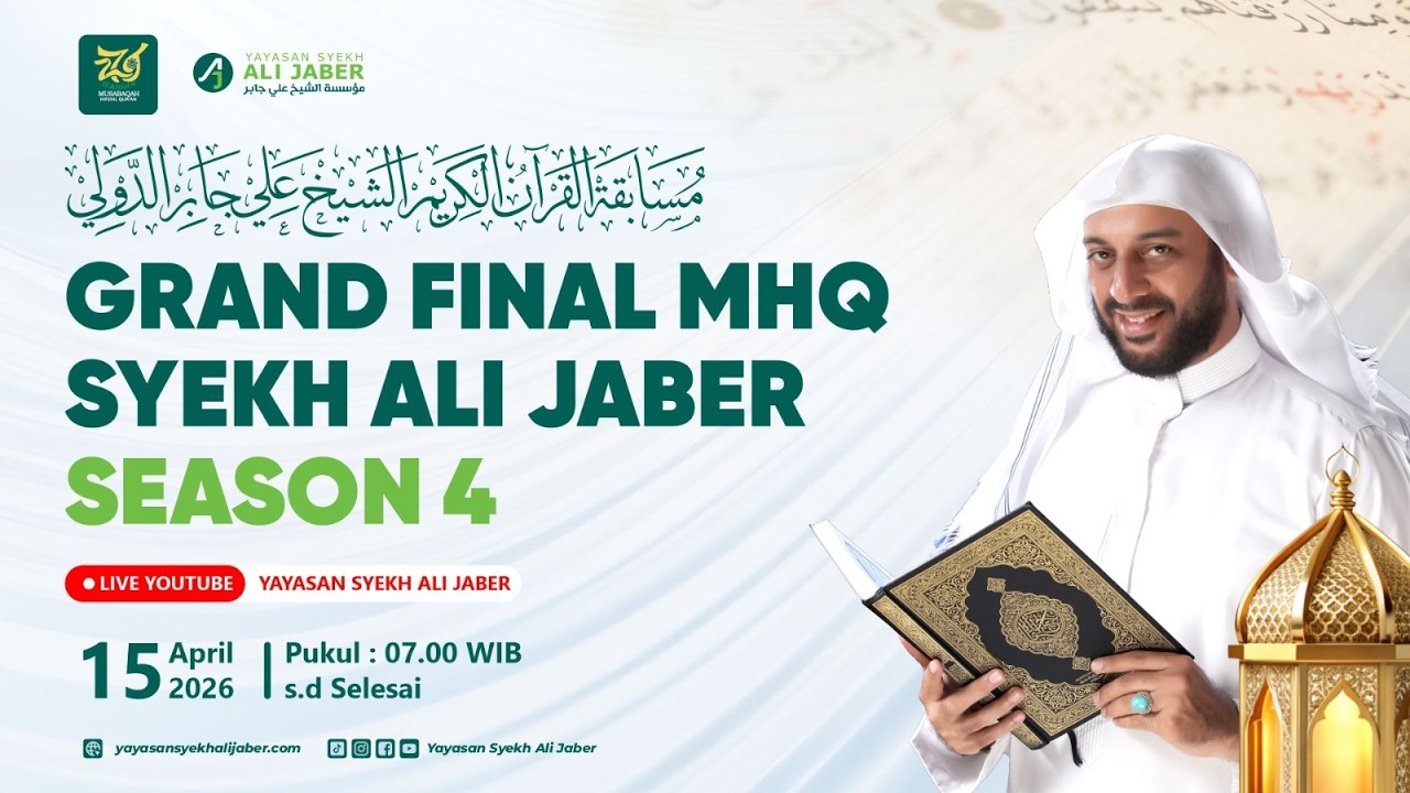 🔴 LIVE GRAND FINAL MHQ SEASON 4 // DI YAYASAN SYEKH ALI JABER - Part 2