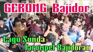Download lagu GERONG BAJIDOR 'TERHEBOH - LAGU SUNDA BAJIDOR TAROMPET NICO ENTERTAINMENT mp3