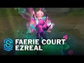 Faerie Court Ezreal Skin Spotlight - Pre-Release - PBE Preview - League of Legends