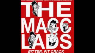 The Macc Lads - Guess Me Weight