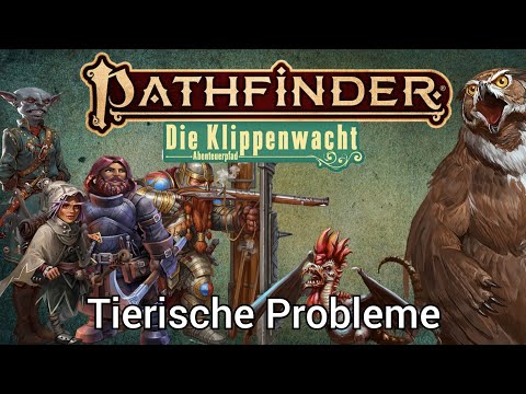 Pathfinder- Die Klippenwacht: Tierische Probleme ( Ulisses Spiele, Deutsch, Pen & Paper) #2