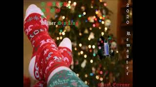 A Saint Etienne Christmas (A Fan Mix Show of Silver Stocking 2020 Remaster)