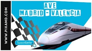 preview picture of video 'Ave Madrid Valencia'