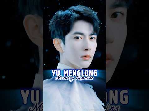 Memory Remains by Yu Menglong 😭 A Sad Song That Breaks Hearts Forever 💔 #yumenglongforever