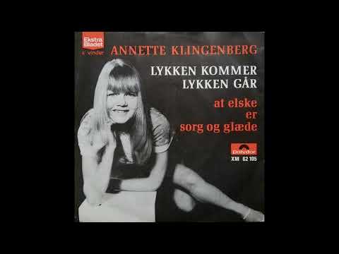 Annette Klingenberg - Lykken Kommer Lykken Går