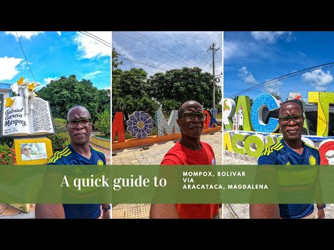 Como llegar a Mompox (via Aracataca)? | Guide to Mompox 🚙
