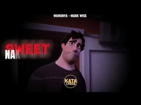 WAMMENYA BY MARK WISE﹉Official video lyrics out.