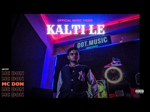 MC DON -  KALTI LE OFFICIAL MUSIC VIDEO