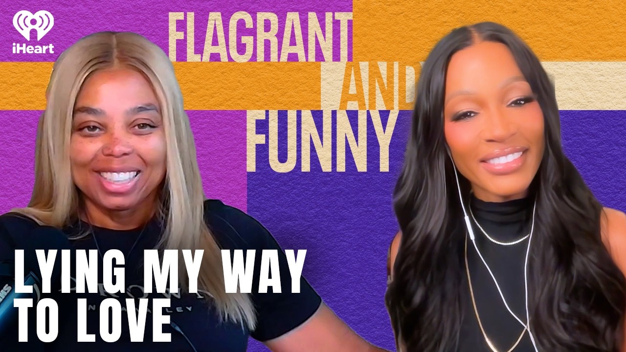 Lying My Way to Love | Flagrant and Funny