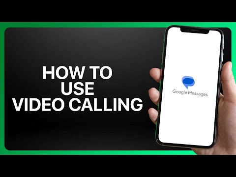 How To Use Video Calling in Google Messages Tutorial