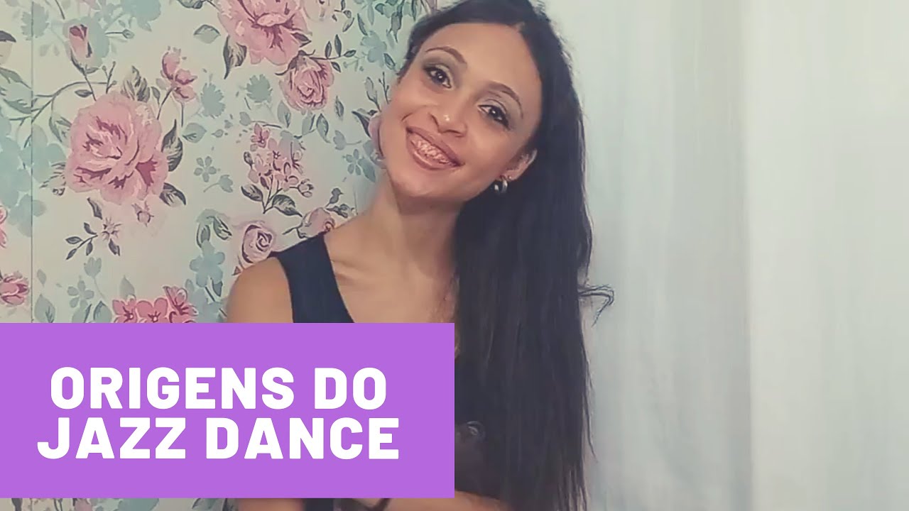 ORIGEM DO JAZZ DANCE