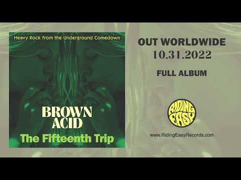 Brown Acid The Fifteenth Trip Full Album