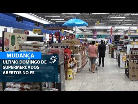 ÚLTIMO DOMINGO DE SUPERMERCADOS ABERTOS NO ES