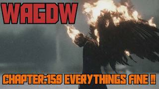 WAGDW 159: Everything's Fine: #podcast #survival
