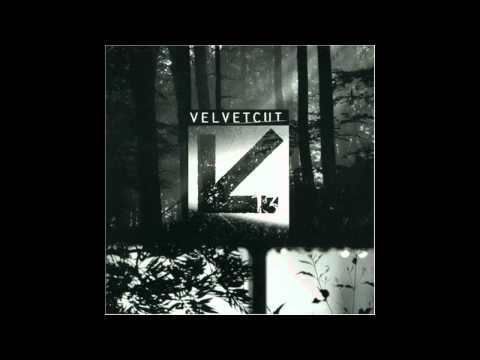 Velvetcut - Blow Out The Flame