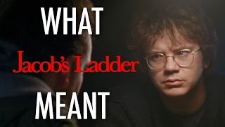 Jacob&#39;s Ladder  - What it all Meant