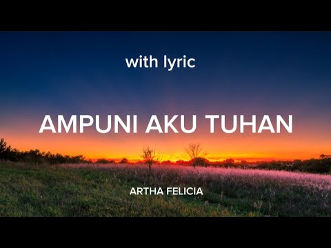 AMPUNI AKU TUHAN || LIRIK LAGU ROHANI.