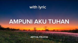 Download lagu AMPUNI AKU TUHAN || LIRIK LAGU ROHANI. mp3 Download lagu AMPUNI AKU TUHAN || LIRIK LAGU ROHANI. mp3