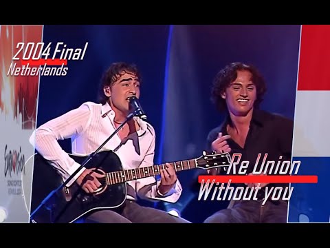 eurovision 2004 Netherlands 🇳🇱 Re Union - Without you ᴴᴰ