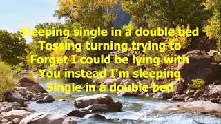 Sleeping Single In A Double Bed by Barbara Mandrell (with lyrics)