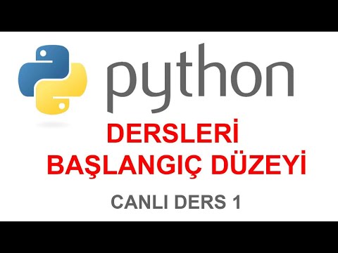 Python Dersleri - Başlangıç Düzeyi - Canlı Ders 1