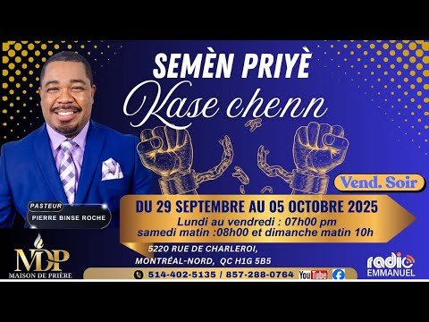 SEMÈN PRIYÈ KASE CHENN | JOU 5   03/10/2025| PIERRE BINSE ROCHE | RADIO EMMANUEL