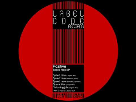 Pozitive - Quarantine (Original mix) [Label Code Records]