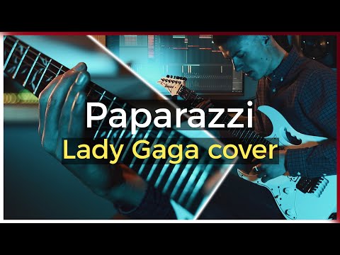 PAPARAZZI - Lady Gaga Cover