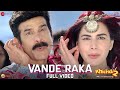 Vande Raka Full Video Khichdi 2 JD Majethia Kirti Kulhari Dev Negi Chandni S Chirantan B